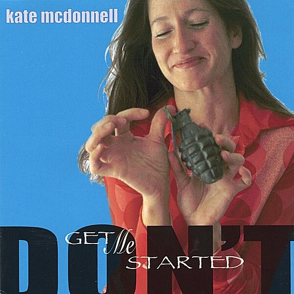 Cover art for Don't Get Me Started